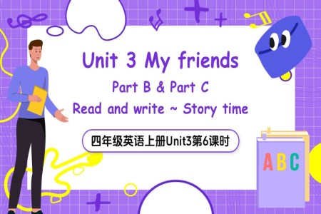 Part B-C Read and write~Story time人(ren)教四年(nian)級英語上冊Unit3第6課時PPT課件含教案
